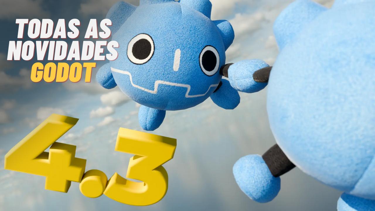 Lançada a Versão 4.3 da Godot – Veja as Novidades